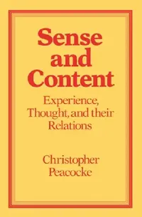 Buy Sense and Content (English, Christopher Peacocke) — BookShops.in