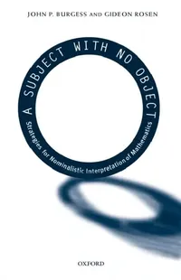 Buy A Subject with No Object (English, John P. Burgess | Gideon Rosen) — BookShops.in