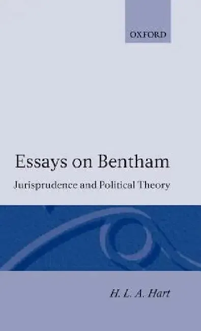 Essays on Bentham (English, H. L. a. Hart | Herbert L. Hart)