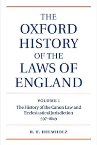 Buy The Oxford History of the Laws of England (English, R. H. Helmholz) — BookShops.in