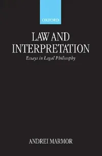 Buy Law and Interpretation (English, Andrei Marmor) — BookShops.in