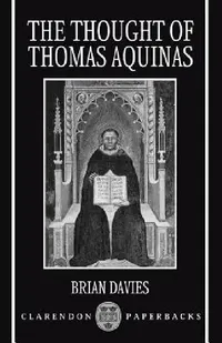 Buy The Thought of Thomas Aquinas (English, Brian Davies) — BookShops.in