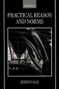 Buy Practical Reason and Norms (English, Joseph Raz) — BookShops.in