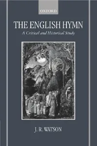 Buy The English Hymn (English, J. R. Watson) — BookShops.in
