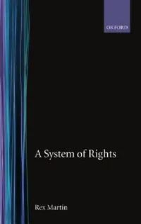 Buy A System of Rights (English, Rex Martin) — BookShops.in