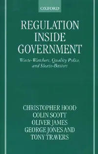 Buy Regulation Inside Government (English, Christopher Hood | Susan Hood | Bernard Scott) — BookShops.in