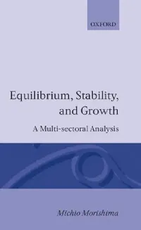 Buy Equilibrium, Stability and Growth (English, Michio Morishima) — BookShops.in