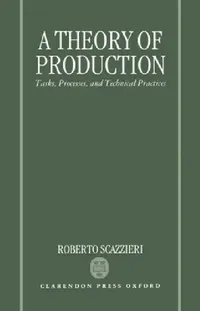 Buy A Theory of Production (English, Roberto Scazzieri) — BookShops.in