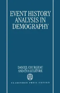 Buy Event History Analysis in Demography (English, Daniel Courgeau | ?Va Leli?vre | Eva Lelievre) — BookShops.in