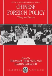 Buy Chinese Foreign Policy (English, Thomas W. Robinson | David L. Shambaugh) — BookShops.in