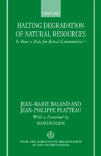 Buy Halting Degradation of Natural Resources: Role of Rural Communities | Hardcover | Oxford Univ Press — BookShops.in