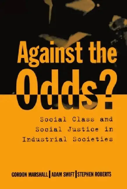 Against the Odds? (English, Gordon Marshall | Adam Swift | Stephen Roberts)