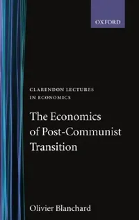 Buy The Economics of Post-Communist Transition (English, Olivier Blanchard | Olivier Blanchard) — BookShops.in