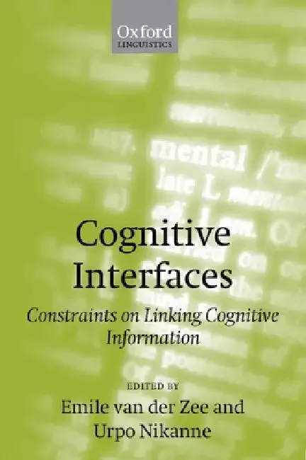 Cognitive Interfaces (English, Emile Van Der Zee | Urpo Nikanne | Emile Van Der Zee)