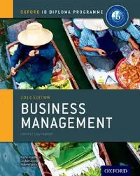 Buy IB Business Management Course Book (English, Martin Mwenda Muchena | Loykie Lomine | Robert Pierce) — BookShops.in