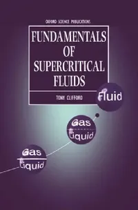 Buy Fundamentals of Supercritical Fluids (English, Anthony Clifford | Tony Clifford) — BookShops.in
