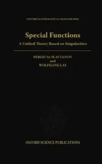 Buy Special Functions (English, Sergei Yuryevitsh Slavyanov | S. Iu Slavianov | Wolfgang Lay) — BookShops.in