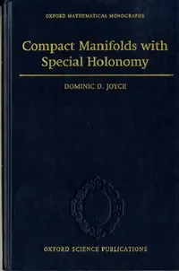 Buy Compact Manifolds with Special Holonomy (English, Dominic D. Joyce) — BookShops.in