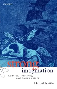 Buy Strong Imagination (English, Daniel Nettle) — BookShops.in