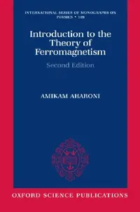 Buy Introduction to the Theory of Ferromagnetism (English, Amikam Aharoni | A. Aharoni) — BookShops.in