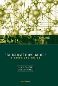 Buy Statistical Mechanics (English, A. M. Glazer | J. S. Wark | Mike Glazer) — BookShops.in