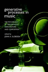 Buy Generative Processes in Music (English, John Sloboda) — BookShops.in