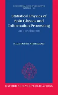 Buy Statistical Physics of Spin Glasses and Information Processing (English, Hidetoshi Nishimori) — BookShops.in