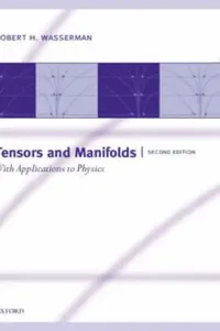 Buy Tensors and Manifolds (English, Robert H. Wasserman) — BookShops.in