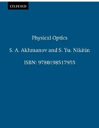 Buy Physical Optics (English, S. A. Akhmanov | S. Yu Nikitin) — BookShops.in
