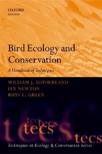 Buy Bird Ecology and Conservation (English, William J. Sutherland | Ian Newton | Rhys Green) — BookShops.in