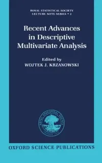 Buy Recent Advances in Descriptive Multivariate Analysis (English, Wojtek J. Krzanowski) — BookShops.in