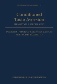 Buy Conditioned Taste Aversion - Memory of a Special Kind (English, Jan Bures | Takashi Yamamoto | Federico Bermudez-Rattoni) — BookShops.in