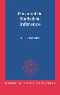 Buy Parametric Statistical Inference (English, James K. Lindsey | J. K. Lindsey) — BookShops.in