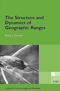 Buy The Structure And Dynamics Of Geographic Ranges (English, Gaston) — BookShops.in