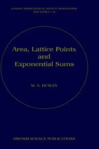 Buy Area, Lattice Points and Exponential Sums (English, M. N. Huxley) — BookShops.in