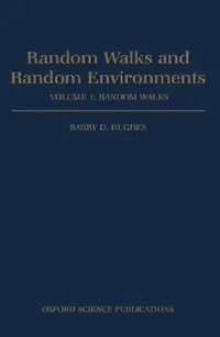 Buy Random Walks and Random Environments (English, Barry D. Highes | Barry D. Hughes | B. D. Hughes) — BookShops.in