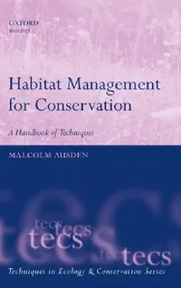 Buy Habitat Management for Conservation (English, Malcolm Ausden) — BookShops.in