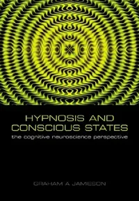 Buy Hypnosis and Conscious States (English, Graham Jamieson) — BookShops.in