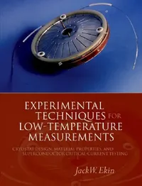 Buy Experimental Techniques for Low-Temperature Measurements (English, Jack Ekin) — BookShops.in