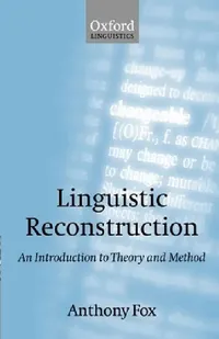 Buy Linguistic Reconstruction (English, Anthony Fox) — BookShops.in