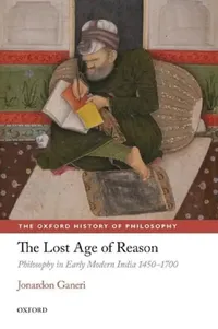 Buy The Lost Age of Reason (English, Jonardon Ganeri) — BookShops.in