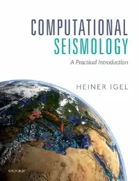 Buy Computational Seismology (English, Heiner Igel) — BookShops.in