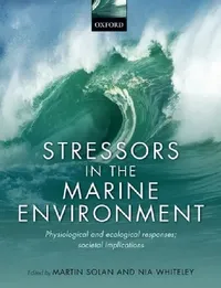 Buy Stressors in the Marine Environment (English, Martin Solan | Nia Whiteley) — BookShops.in