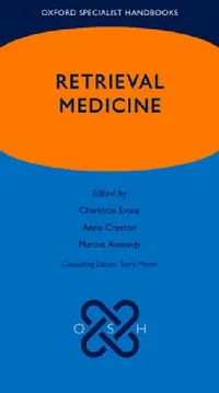 Buy Oxford Specialist Handbook of Retrieval Medicine (English, Charlotte Evans | Anne Creaton | Marcus Kennedy) — BookShops.in