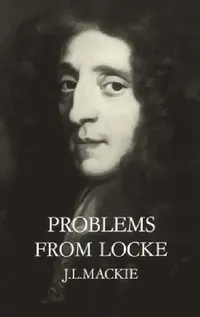 Buy Problems from Locke (English, John L. MacKie | J. L. MacKie) — BookShops.in