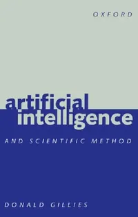 Buy Artificial Intelligence and Scientific Method (English, Donald Gillies) — BookShops.in