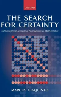 Buy The Search for Certainty (English, Marcus Giaquinto | M. Giaquinto) — BookShops.in