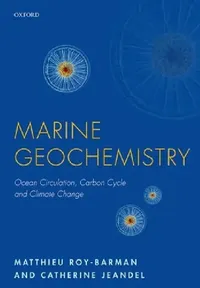 Buy Marine Geochemistry (English, Matthieu Roy-Barman | Catherine Jeandel) — BookShops.in