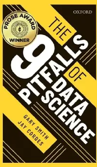 Buy The 9 Pitfalls of Data Science (English, Gary Smith) — BookShops.in