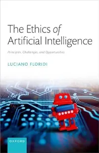 Buy The Ethics of Artificial Intelligence (English, Prof Luciano Floridi) — BookShops.in